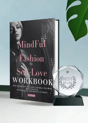Mindful Fashion Self-Love Workbook | Heal Your Mind, Build Confidence & Transform Your Self-Worth (Instant Download $27) - xlchoice.com